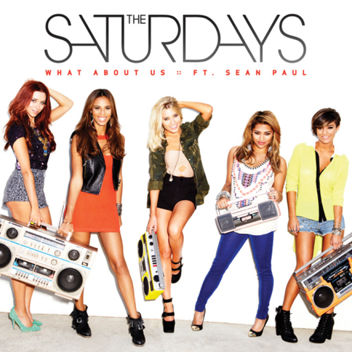 The Saturdays What About Us Cover 2013