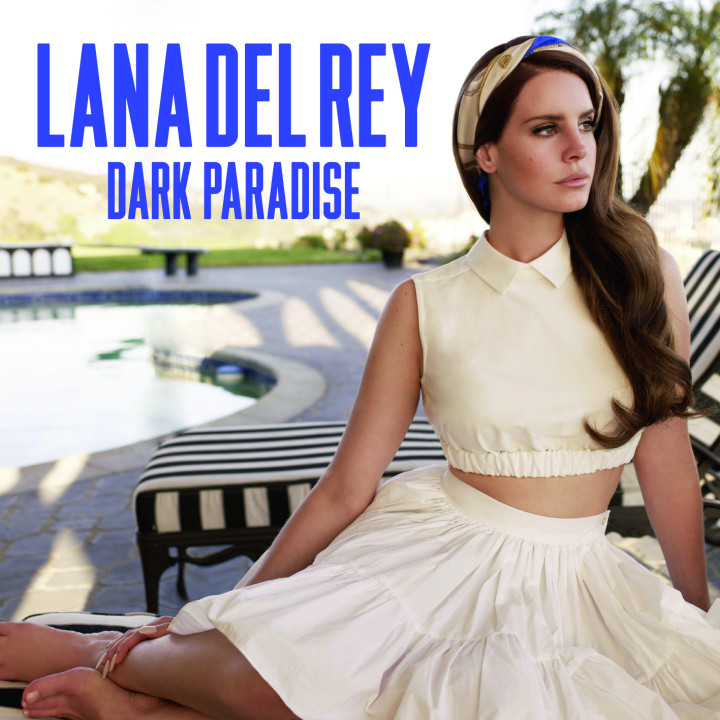 Lana Del Rey Dark Paradise Cover