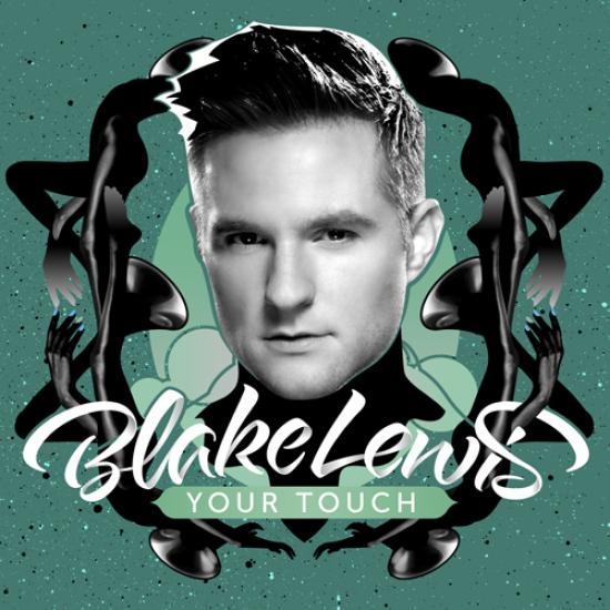 Blake Lewis Your Touch Cover 2013