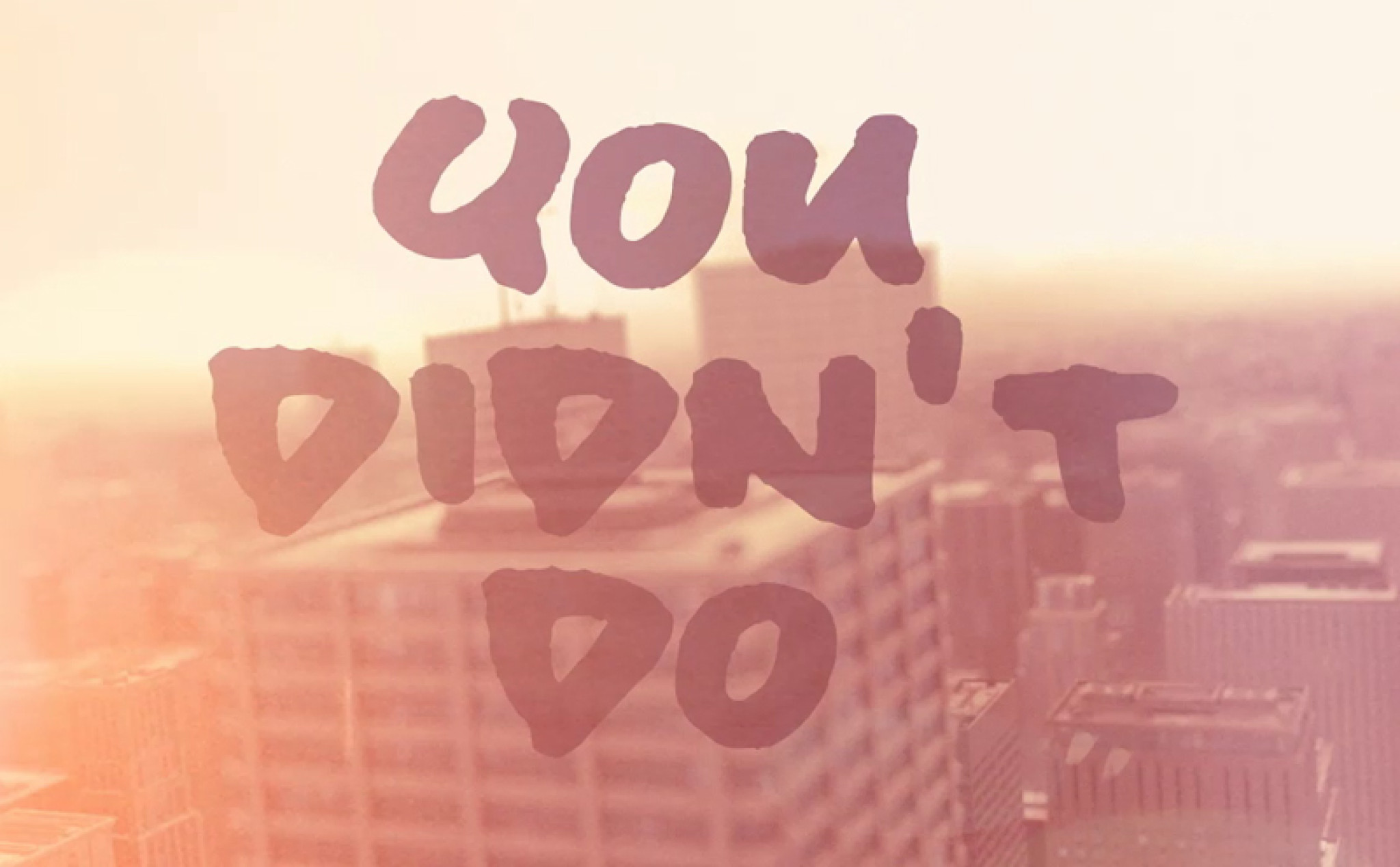 Everything You Didn't Do (Lyric Video)