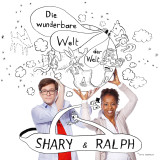0602537273546 Die wunderbare Welt der Welt Shary & Ralph
