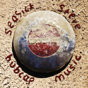 Hubcap Music Seasick Steve Album 2013