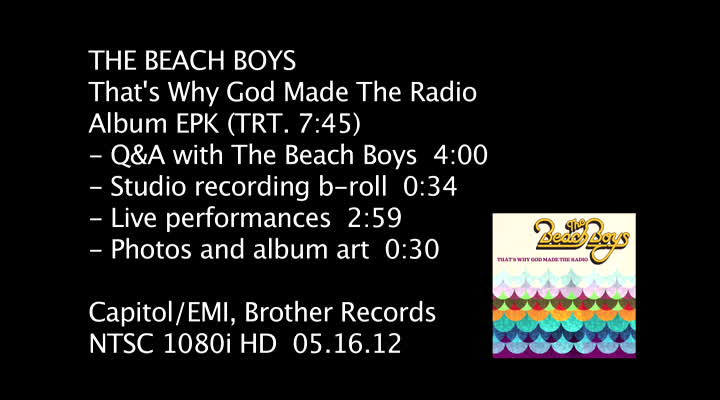 The Beach Boys | Video | That's Why God Made Radio (EPK)