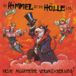 Im Himmel Ist Die Hölle Los