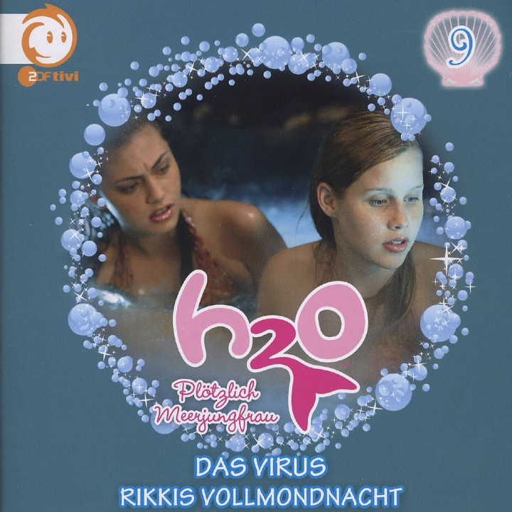 Vol.9! Das Virus/Rikkis Vollmondnacht: H2O - Plötzlich Meerjungfrau!