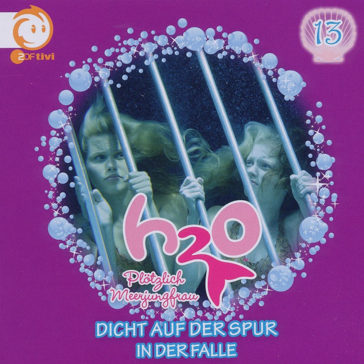 Vol.13! Dicht Auf Der Spur/I: H2O - Plötzlich Meerjungfrau!
