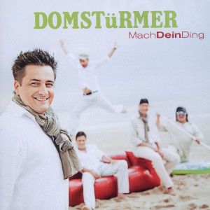 Mach Dein Ding: Domstürmer