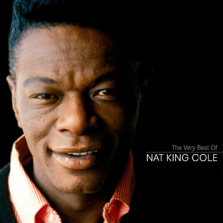 The Very Best Of Nat King Cole: Cole,Nat King