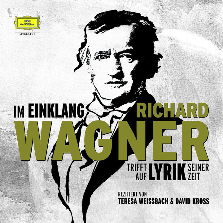 Im Einklang- Richard Wagner trifft a.Lyrik s.Zeit: Kross,David/Weißbach,Teresa