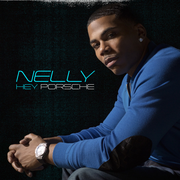 Hey Porsche Cover Nelly