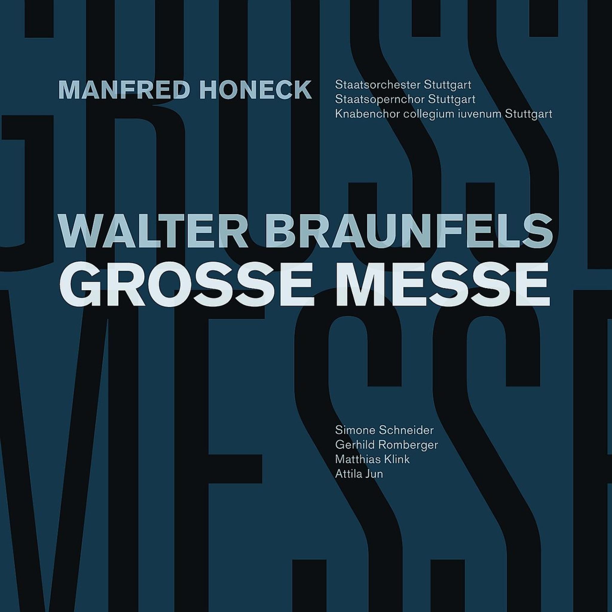 Große Messe opus 37: Schneider/Romberger/Klink/Jun/SOS/Honeck/+
