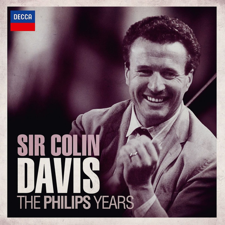 Sir Colin Davis - The Philips Years: Davis,Colin/LSO/BP/VPO/+