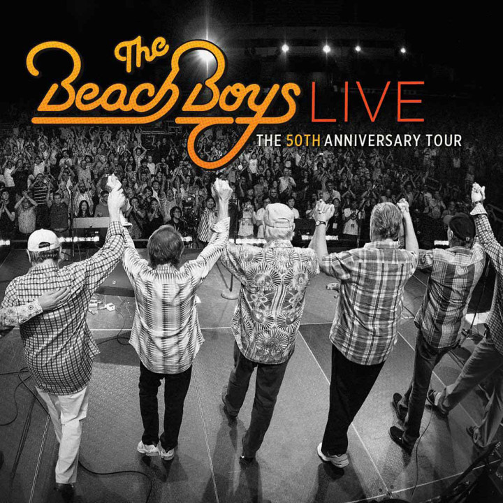 Live - The 50th Anniversary Tour: Beach Boys, The