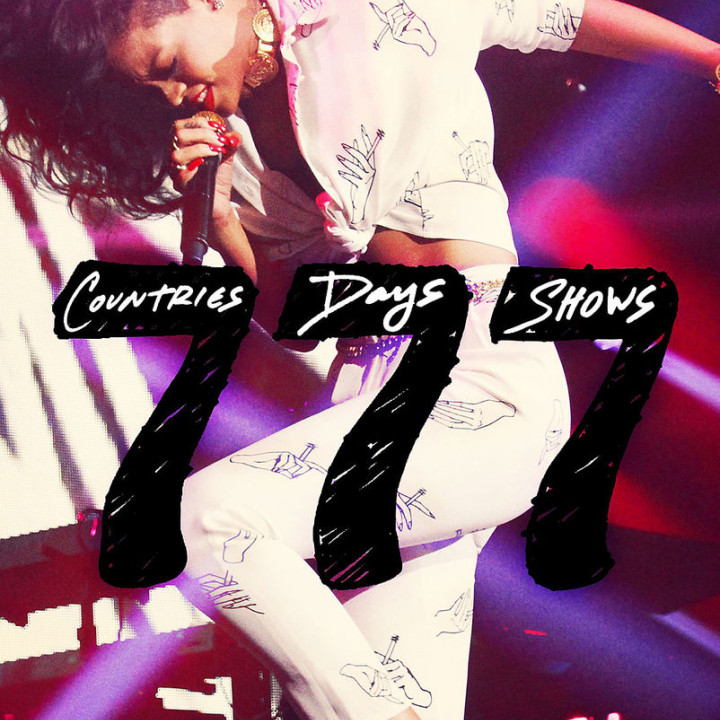 Rihanna 777 Documentary...7Countries7Days7Shows