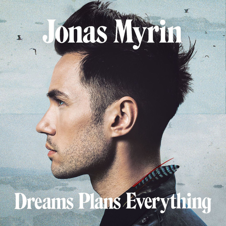 Dreams Plans Everything: Myrin, Jonas