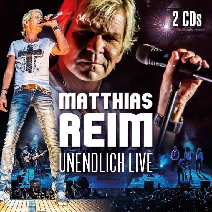 Unendlich Live: Reim, Matthias