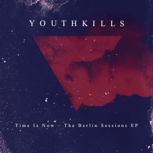 Time Is Now (The Berlin Sessions EP) Cover