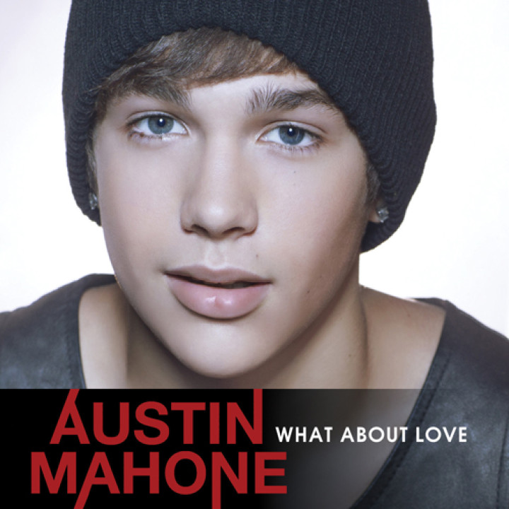 Austin Mahone What About Love