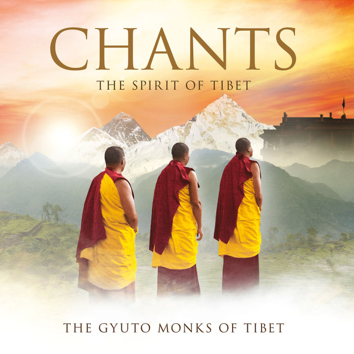 Chants-The Spirit Of Tibet: Gyuto Monks Of Tibet,The