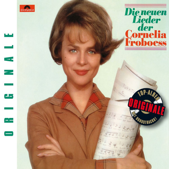 Die neuen Lieder (Originale): Froboess, Cornelia