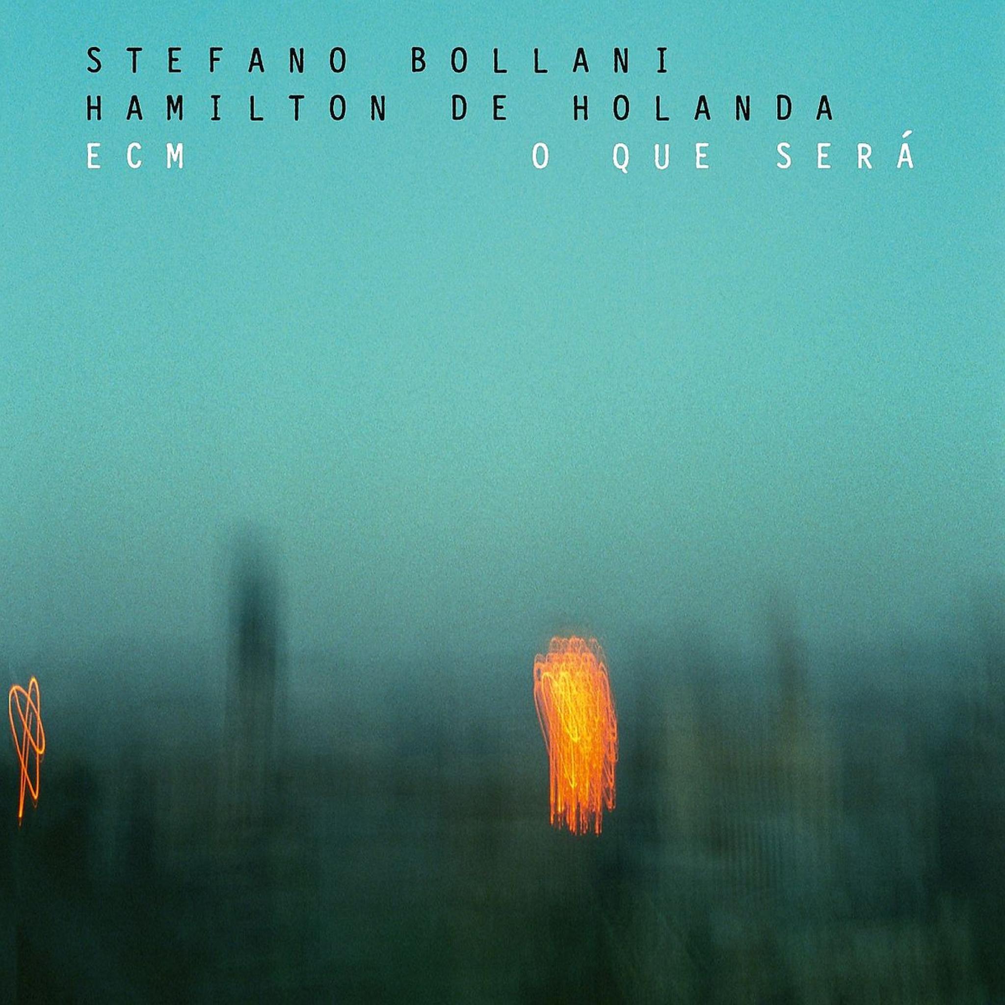 O que sera: Bollani,Stefano/de Holanda,Hamilton