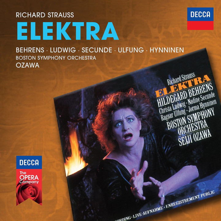 R. Strauss: Elektra (Decca Opera): Ozawa/Behrens/Ludwig/Secunde/Ulfung/Hynninen/+