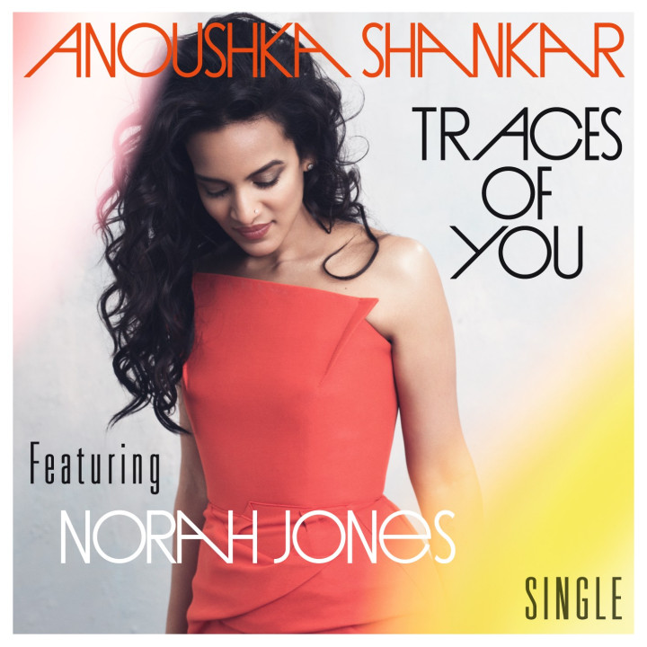 Anoushka Shankar eSingle Traces of You