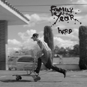 Family Of The Year Hero Cover