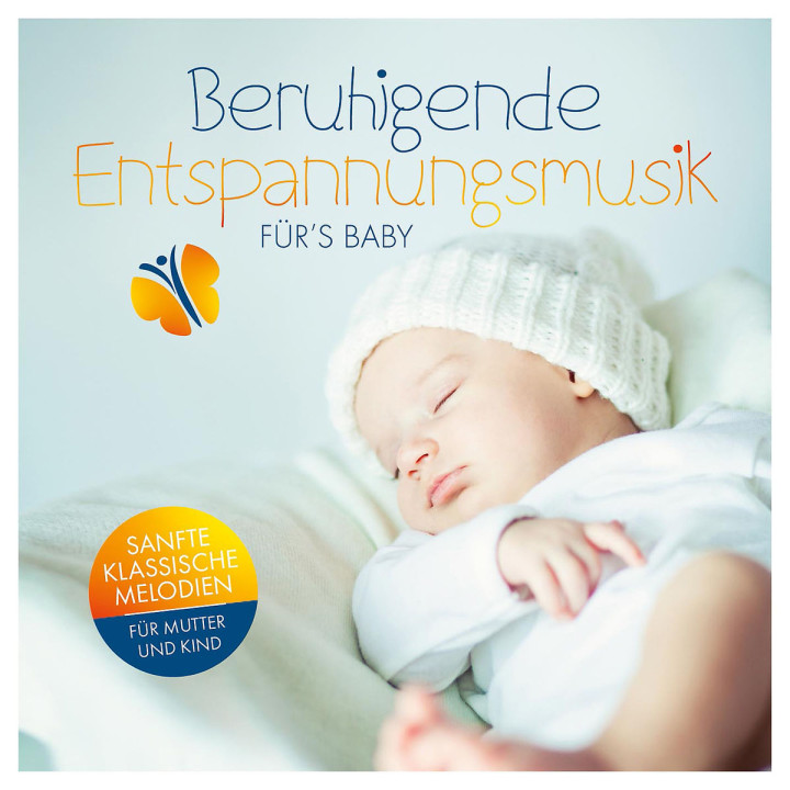 Beruhigende Entspannungsmusik fürs Baby: Various Artists