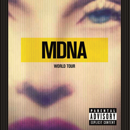 MDNA Tour (DVD) : Madonna