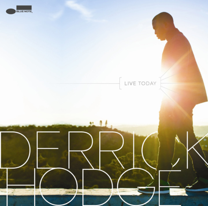 Derrick Hodge  - Live Today - 2013