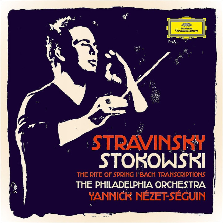 Stravinsky & Stokowski: Nézet-Séguin,Yannick/PDO