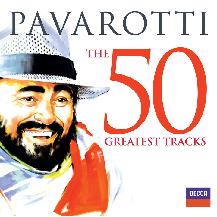 Pavarotti - The 50 Greatest Tracks: Pavarotti/Bocelli/Bono/Sinatra/Sting/+