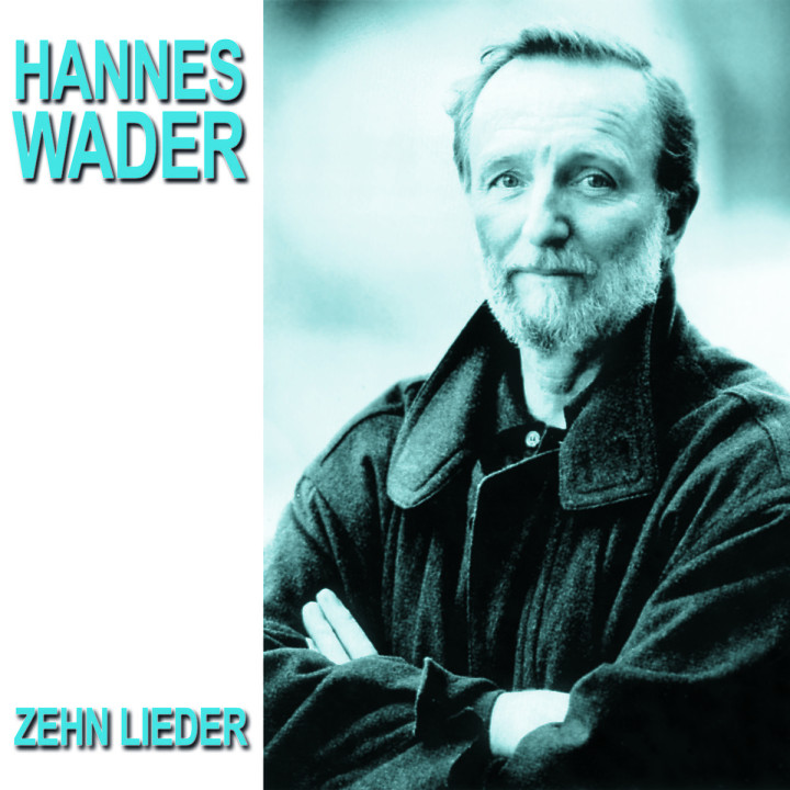 Zehn Lieder: Wader,Hannes