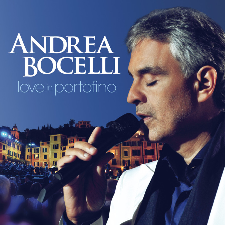 Andrea Bocelli: Love in Portofino