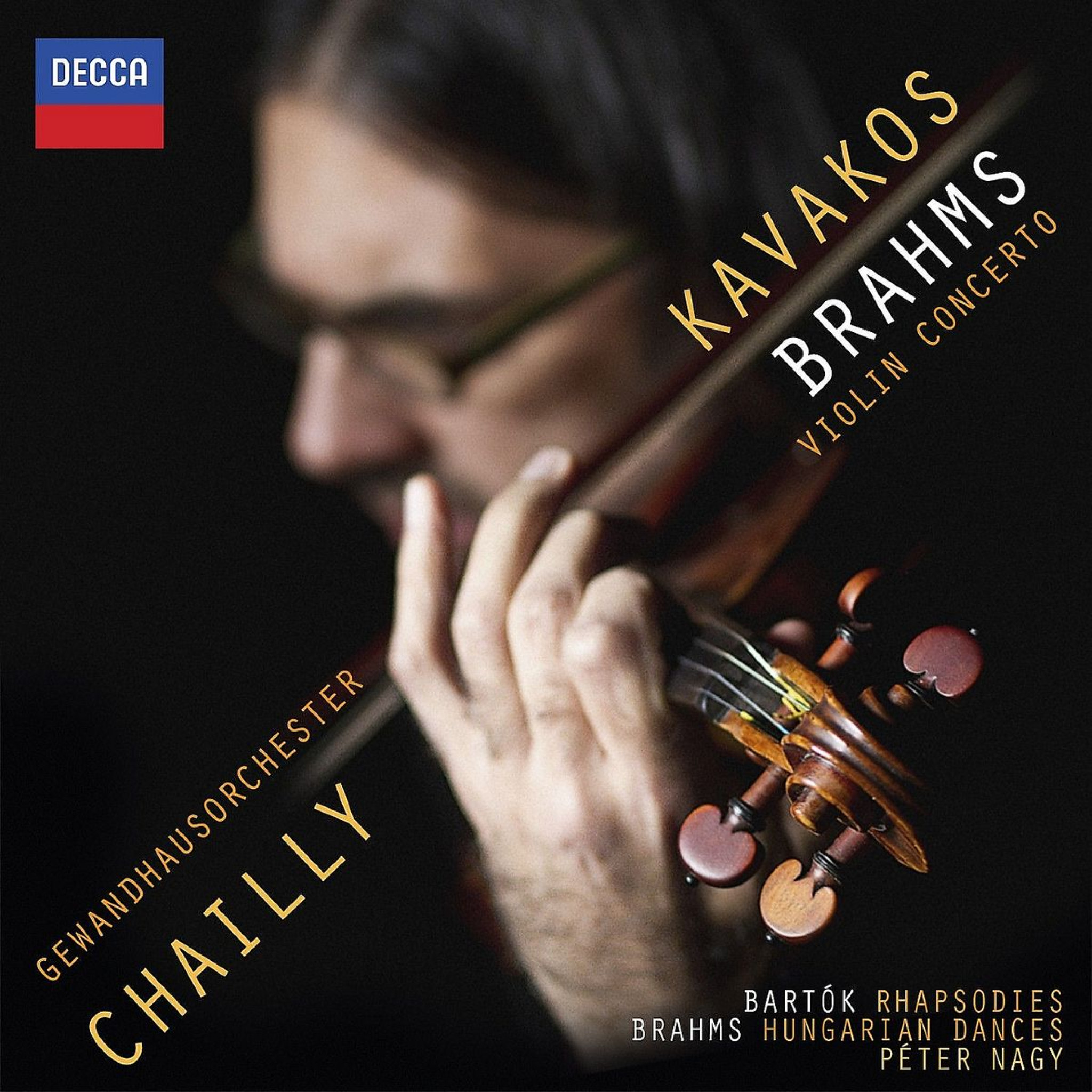BRAHMS Violin Concerto / Kavakos, Chailly