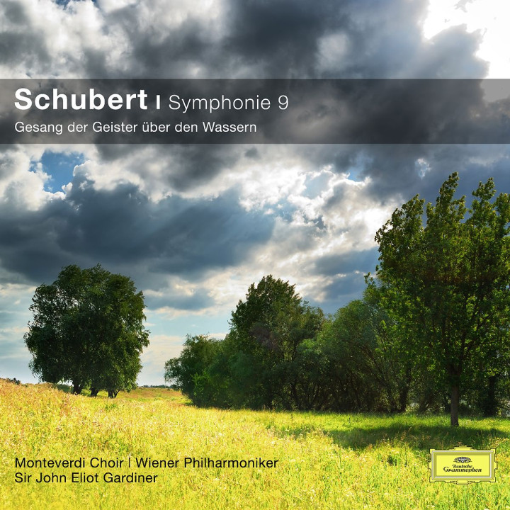 Schubert: Symphonie No. 9; Gesang der Geister über den Wassern