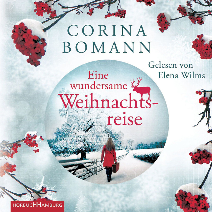 Corina Bomann: Eine wundersame Weihnachtsreise: Wilms, Elena