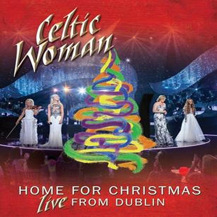Home For Christmas: Live From Dublin