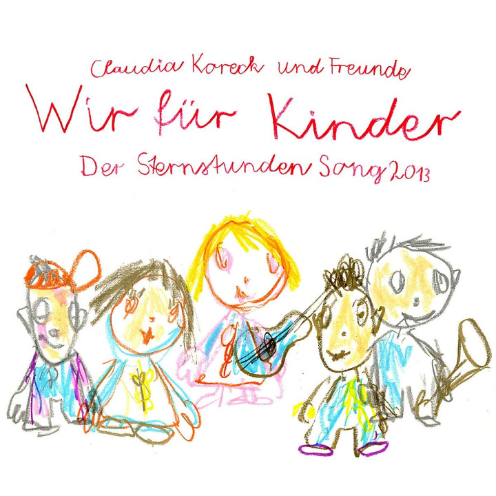 Sternstundensong: Wir für Kinder (Claudia Koreck & Freunde)