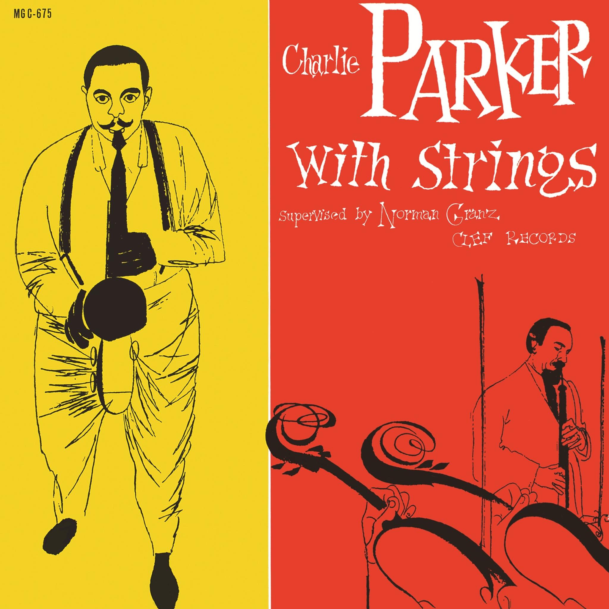 Charlie Parker - Charlie Parker With Strings
