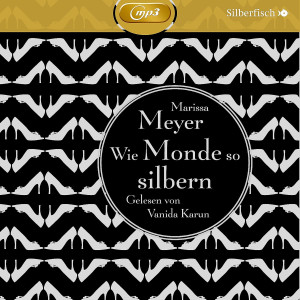 M. Meyer:D. Luna-Chroniken 1 -W. Monde so silbern: Karun,Vanida
