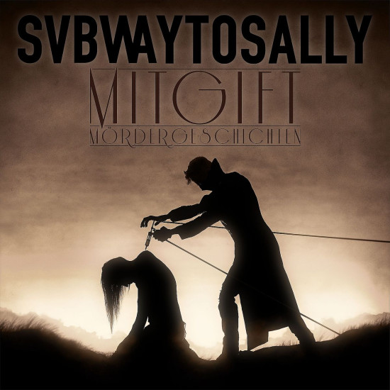 MitGift: Subway to Sally