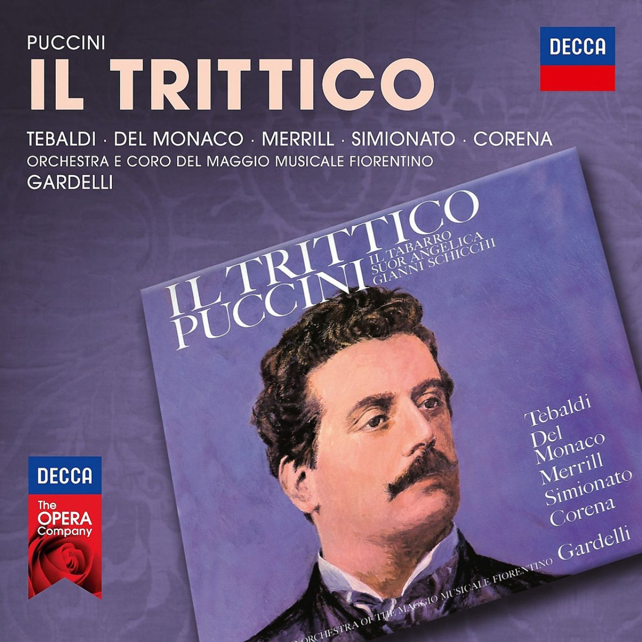 その他 Il Trittico: Tebaldi / Del Monaco / Merrill / Gardelli / Ommf [CD] PUCCINI Il Trittico / Tebaldi, del Monaco,Gardelli | Decca