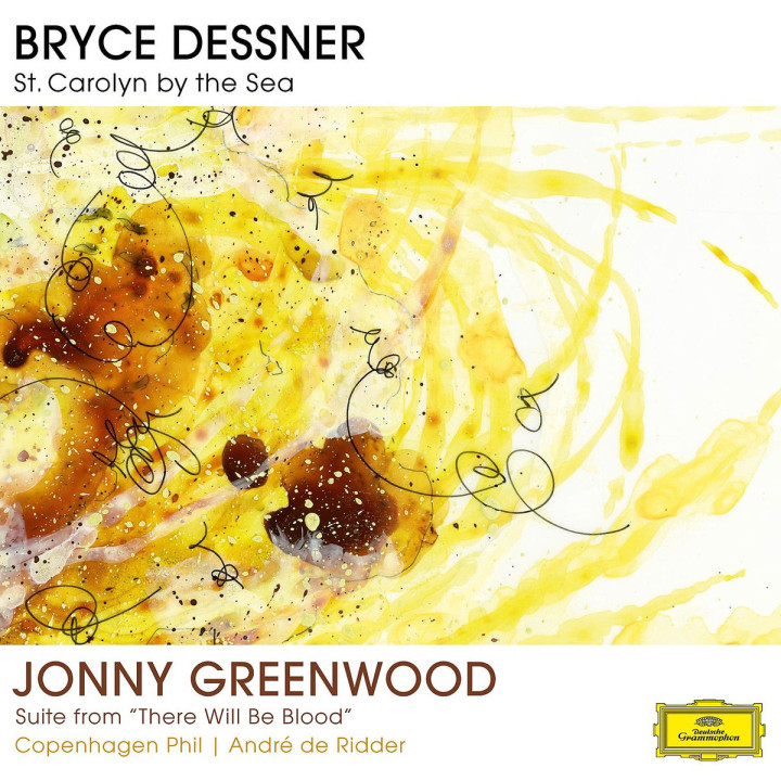 Bryce Dessner: St. Carolyn By The Sea / Jonny Greenwood: Suite From "There Will Be Blood"