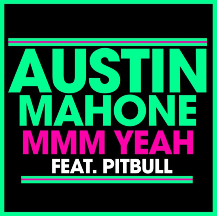 Austine Mahone Cover Mmm Yeah feat. pitbull