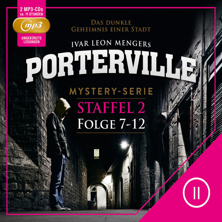 Staffel 2: Folge 07-12 (mp3): Porterville