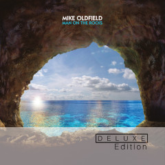 Mike Oldfield – Man On The Rocks DELUXE