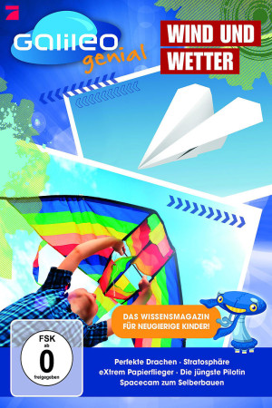 03: Wind und Wetter: Galileo genial - Die DVD zum TV-Wissensmagazin