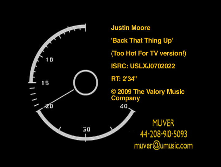 Justin Moore - Back That Thing Up (Too Hot For TV Version)